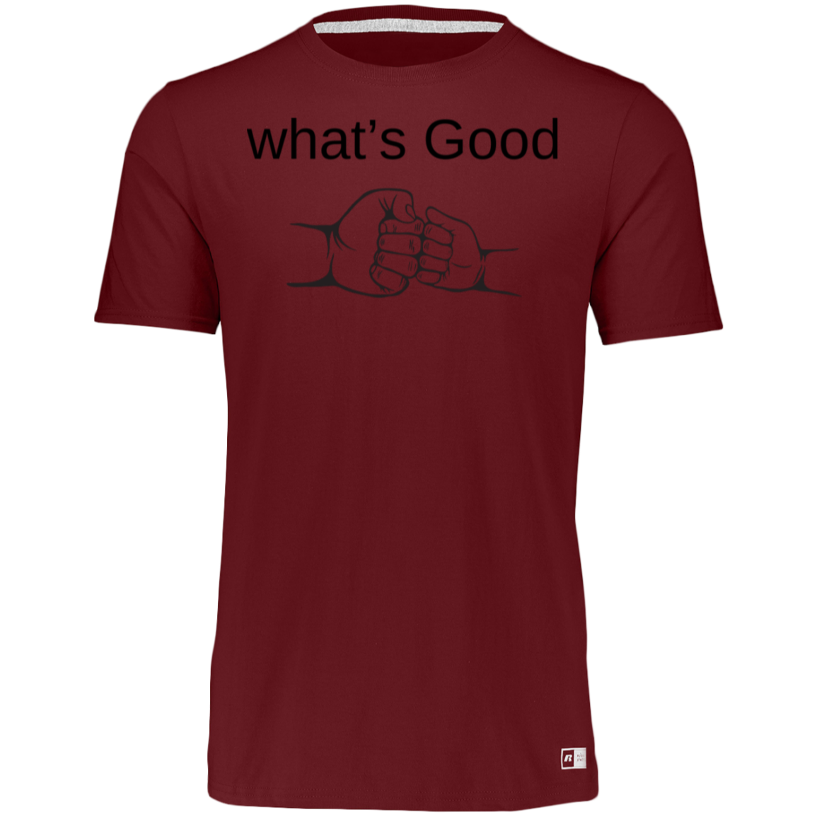 What's Good T Shirts