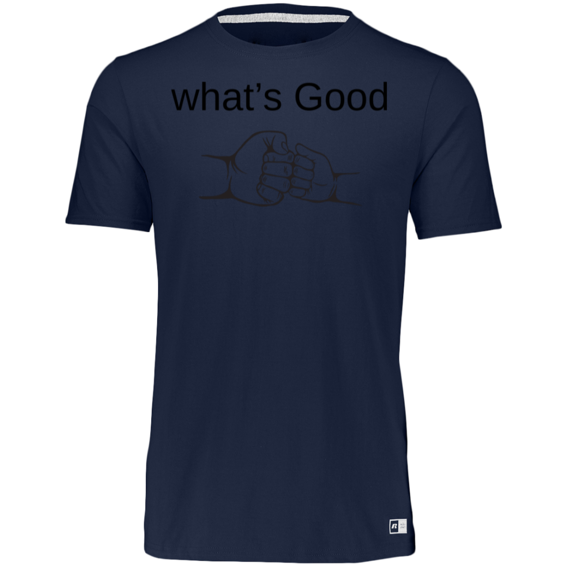 What's Good T Shirts